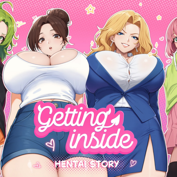 Getting Inside Hentai Story [v1.0]
