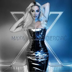 [Slika: 115069731_Maya_Berovic_2025_-_X_part_2-prednja.jpg]