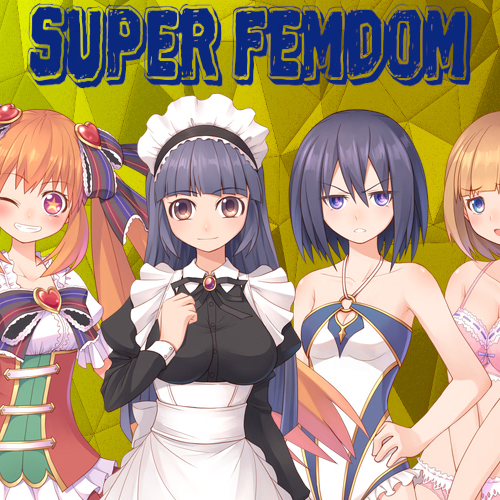 Super Femdom [v0.0030]