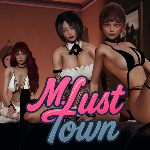 M.Lust Town [v0.04]