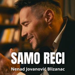[Slika: 116330257_Nenad_Jovanovic_Blizanac_-_Samo.jpg]