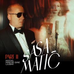 [Slika: 117573096_Sasa_Matic_2025_-_part_2.jpg]